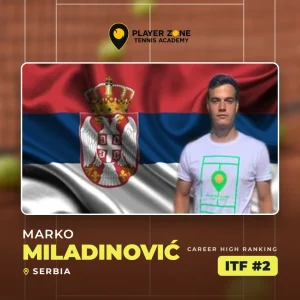 Marko Miladinović – Srbija – bivši igrač Player Zone Tennis Academy – karijerni maksimum ITF #2